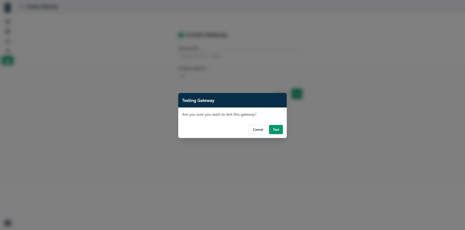 Test gateway confirmation