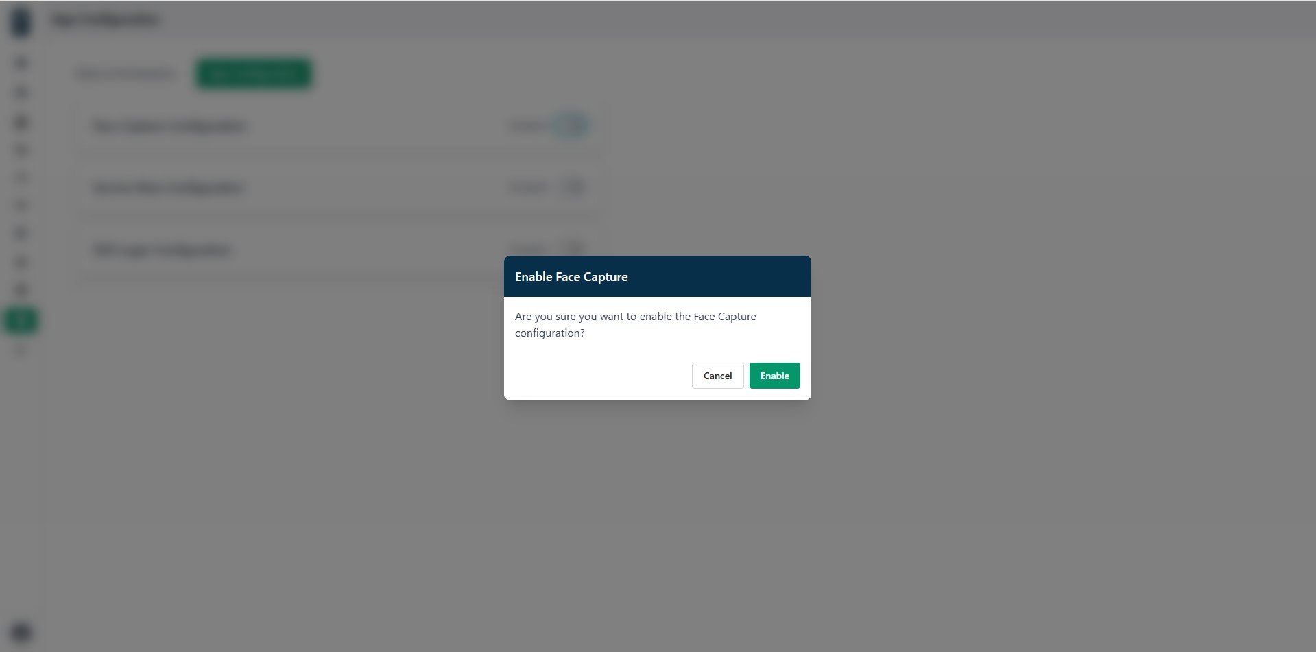 Face capture enable confirmation
